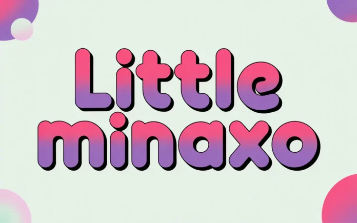 littleminaxo